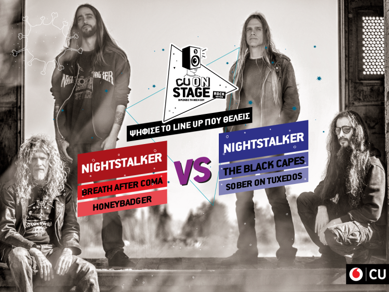 Νέοι καλλιτέχνες ανυπομονούν να ανέβουν στη σκηνή με τους Nightstalker. Εσύ ποιον προτιμάς;